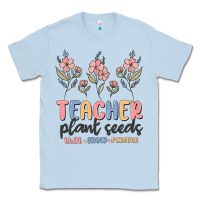 Dusty Blue teacher plant seeds that grow forever Classic Tee - MaliasSmallBusiness