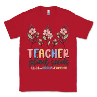 Red teacher plant seeds that grow forever Classic Tee - MaliasSmallBusiness