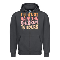 Smoke i'll just have the chicken tenders Zipper Hoodie - MaliasSmallBusiness