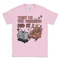 Bubblegum Pink trust me the husband did it Classic Tee - MaliasSmallBusiness