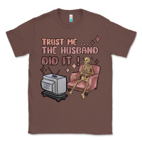 Chestnut trust me the husband did it Classic Tee - MaliasSmallBusiness