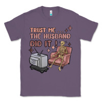 Lavender trust me the husband did it Classic Tee - MaliasSmallBusiness