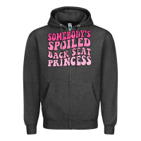 Charcoal Heather somebodys spoiled back seat princess Zipper Hoodie - MaliasSmallBusiness