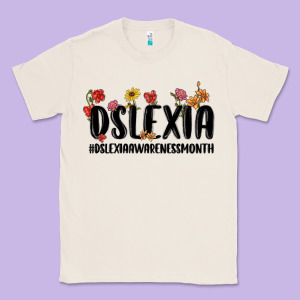 Dslexia Awareness Month Classic Tee Designed By Maliassmallbusiness