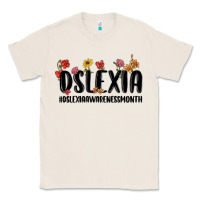 Natural dslexia awareness month Classic Tee - MaliasSmallBusiness