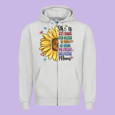 Zipper Hoodie she is strong fearless warm loving mom