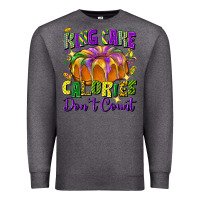Charcoal Heather king cake calories don't count Premium Sweatshirt - FaDigitalArtStudio
