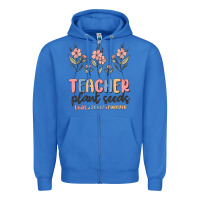 True Royal teacher plant seeds that grow forever Zipper Hoodie - MaliasSmallBusiness