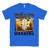 True Royal should've come with a warning Classic Tee - MaliasSmallBusiness