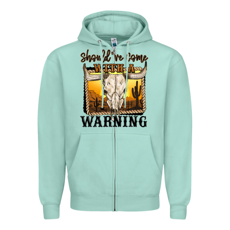 Should've Come With A Warning Zipper Hoodie by MaliasSmallBusiness | Teevron