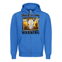 True Royal should've come with a warning Zipper Hoodie - MaliasSmallBusiness