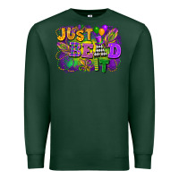 Sports Green just bead it Premium Sweatshirt - FaDigitalArtStudio