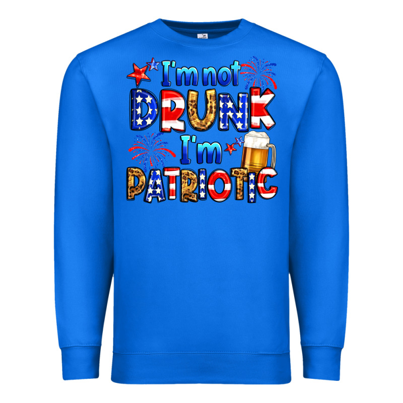 I'm Not Drunk I'm Patriotic Premium Sweatshirt by Neo Western | Teevron