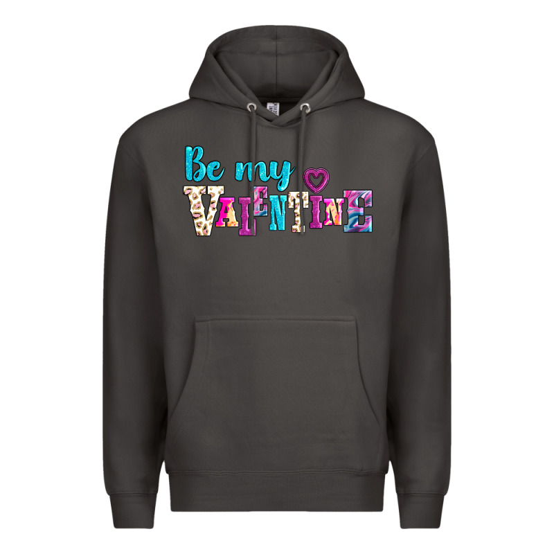 Be My Valentine Premium Hoodie by AdoDesignShop | Teevron