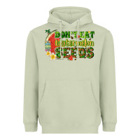 Dont Eat Watermelon Seeds With Summer Heavyweight Hoodie | Teevron