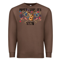 Chestnut Party like its 1776 4th of july Premium Sweatshirt - CowGirlArtShop