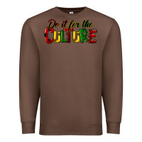 Chestnut do it for the culture juneteenth Premium Sweatshirt - HRA Design Shop