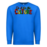 True Royal do it for the culture juneteenth Premium Sweatshirt - HRA Design Shop