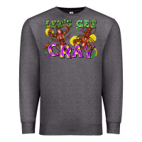 Charcoal Heather let's get cray Premium Sweatshirt - FaDigitalArtStudio