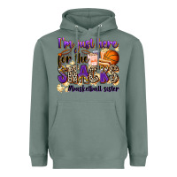 Sage i'm just here for the snacks #basketball sister Heavyweight Hoodie - Zillion Design Studio
