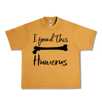 Peanut Butter I Found This Humerus Urban Heavy Tee - Bettercallsaul