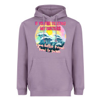 Lavender if youre testing my waters tbw Heavyweight Hoodie - texasbilliewilder