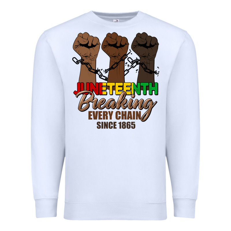 Breaking Every Chain Since 1865 Premium Sweatshirt by HRA Design Shop | Teevron