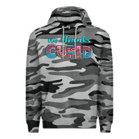 Slate Camo no thanks cupid Premium Hoodie - AdoDesignShop