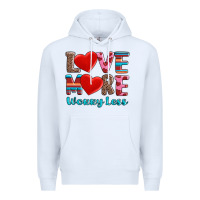 White love more worry less Premium Hoodie - AdoDesignShop