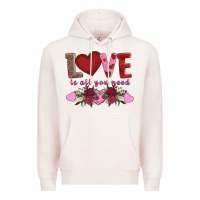 Pale Pink love is all you need Premium Hoodie - AdoDesignShop