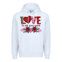 White love is all you need Premium Hoodie - AdoDesignShop