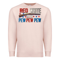 Pale Pink Red white and pew pew pew Premium Sweatshirt - CowGirlArtShop