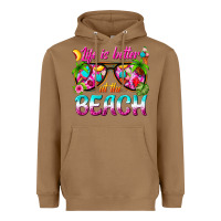 Toasted Coconut life is better at the beach Heavyweight Hoodie - texasbilliewilder