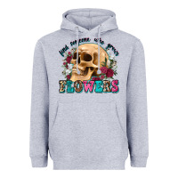 Heather Grey find someone who grows flowers Heavyweight Hoodie - Zillion Design Studio