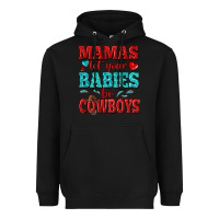 Black mamas let your babies be cowboys Heavyweight Hoodie - texasbilliewilder