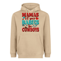 Mushroom mamas let your babies be cowboys Heavyweight Hoodie - texasbilliewilder