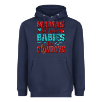 Navy mamas let your babies be cowboys Heavyweight Hoodie - texasbilliewilder