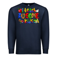Navy i teach ausome kids autism teacher Premium Sweatshirt - Zillion Design Studio