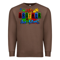 Chestnut my brother is ausome autism Premium Sweatshirt - Zillion Design Studio
