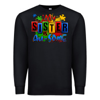 Black my sister is ausome autism Premium Sweatshirt - Zillion Design Studio