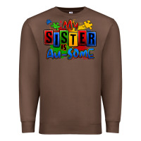 Chestnut my sister is ausome autism Premium Sweatshirt - Zillion Design Studio