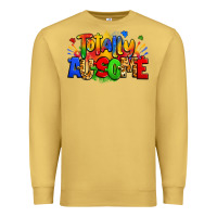 Antique Gold totally ausome autism Premium Sweatshirt - Zillion Design Studio