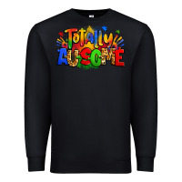 Black totally ausome autism Premium Sweatshirt - Zillion Design Studio