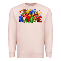 Pale Pink totally ausome autism Premium Sweatshirt - Zillion Design Studio