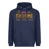 Navy i run on caffeine chaos and cuss words Heavyweight Hoodie - Zillion Design Studio