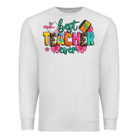 Oatmeal Heather best teacher ever Premium Sweatshirt - Zillion Design Studio
