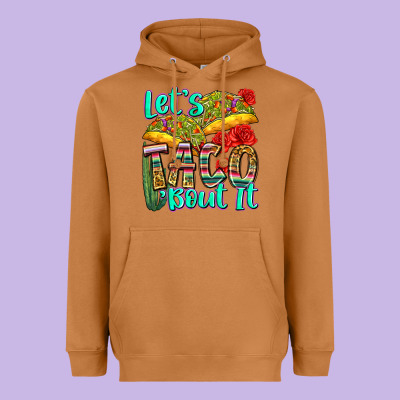 Let's Taco Bout It Heavyweight Hoodie Designed By Zillion Design Studio