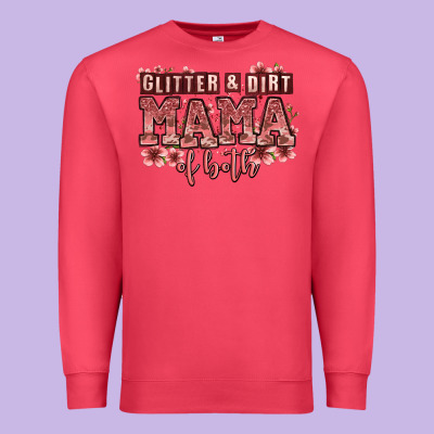 Glitter And Dirt Mama Of Both Girls Premium Sweatshirt Designed By Zillion Design Studio