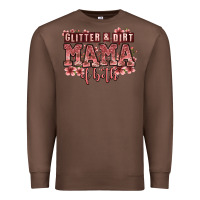 Chestnut glitter and dirt mama of both girls Premium Sweatshirt - Zillion Design Studio