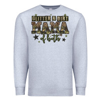 Heather Grey glitter and dirt mama of both Premium Sweatshirt - Zillion Design Studio